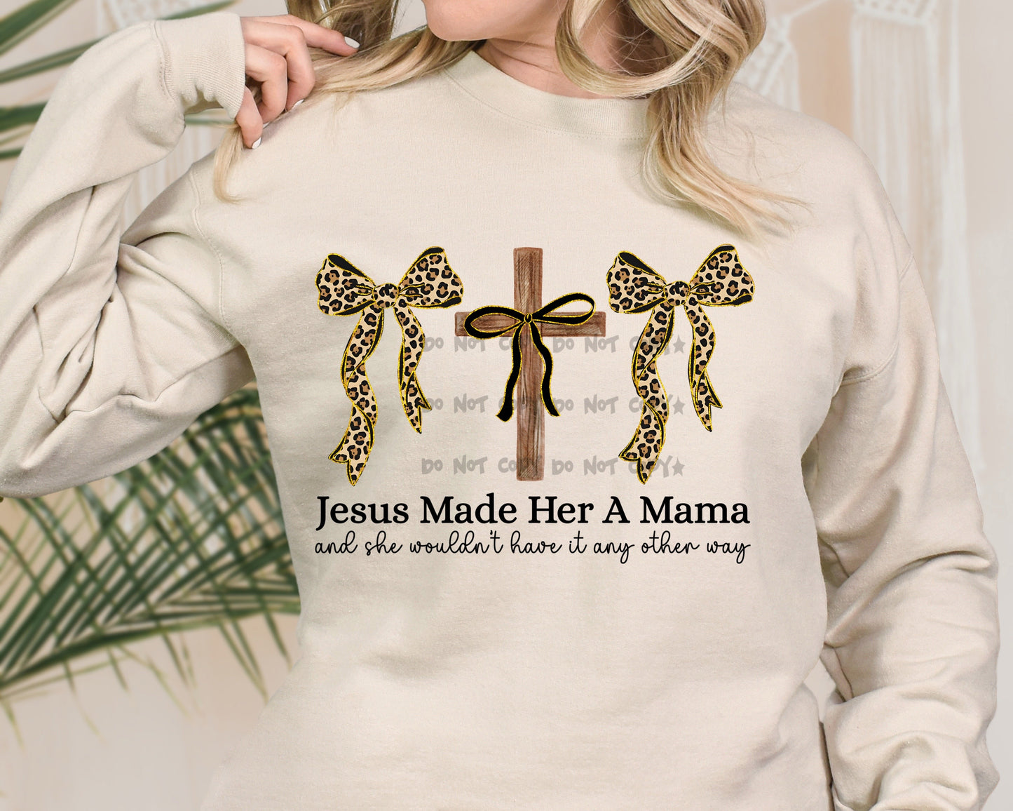 Jesus made her a mama- DTF & UV