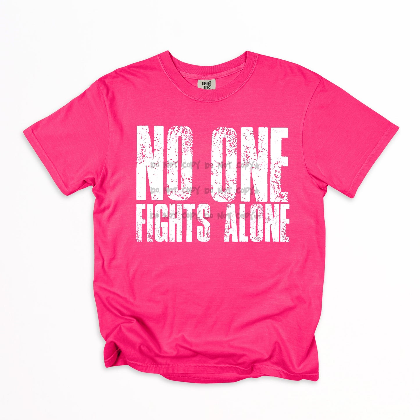 No one fights alone (Breast cancer awareness)-DTF&UV