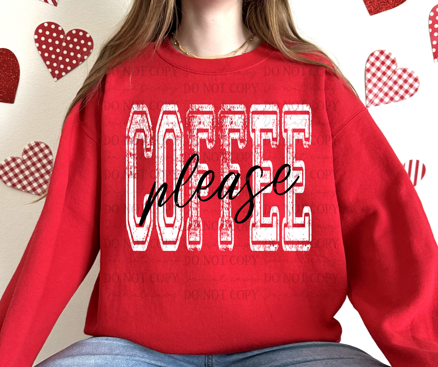 Coffee Please- DTF&UV