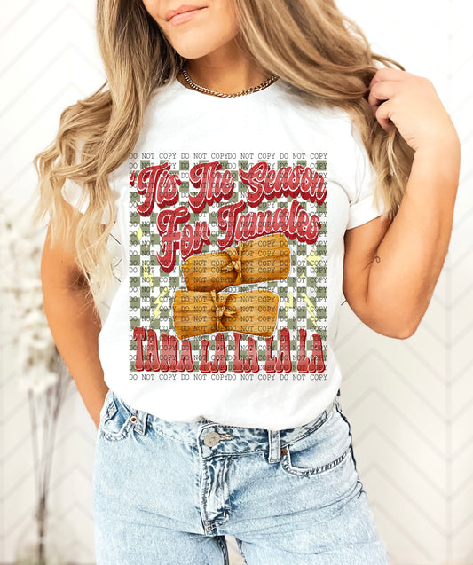 ‘Tis The Season For Tamales Red -DTF