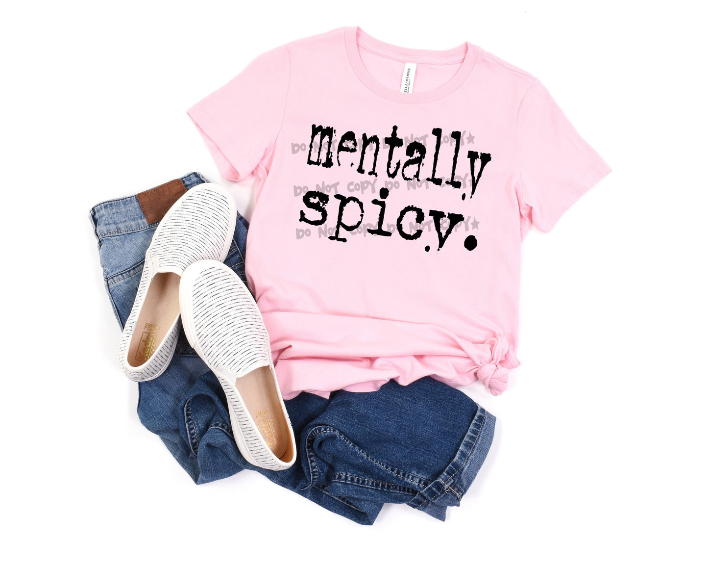 Mentally spicy- DTF