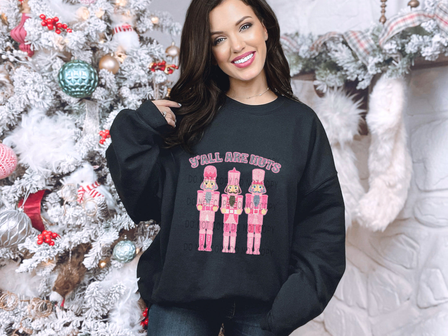 Y’all Are Nuts Faux Embroidery Sequin -DTF