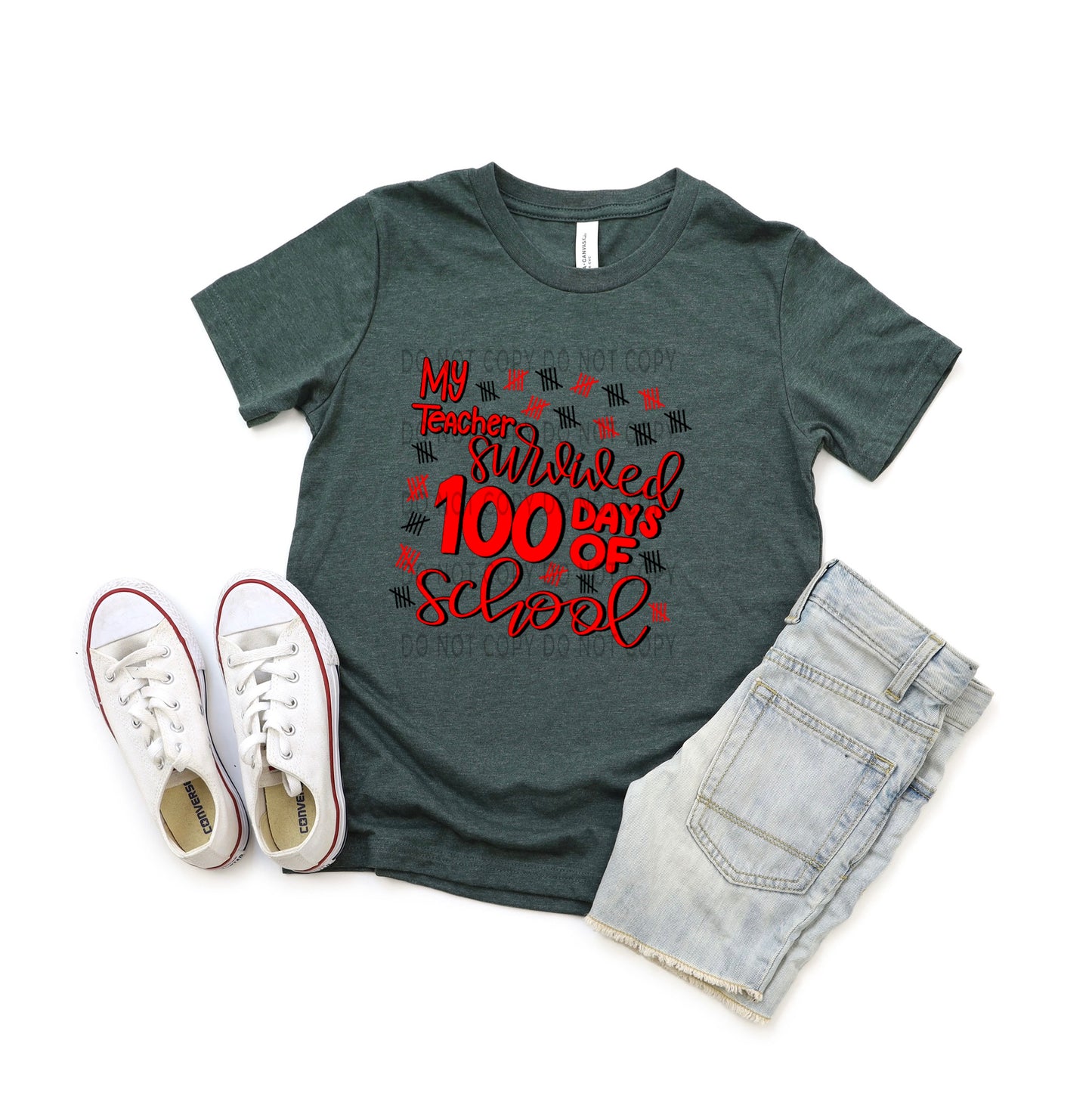 My Teacher Survived 100 Days Tally - DTF
