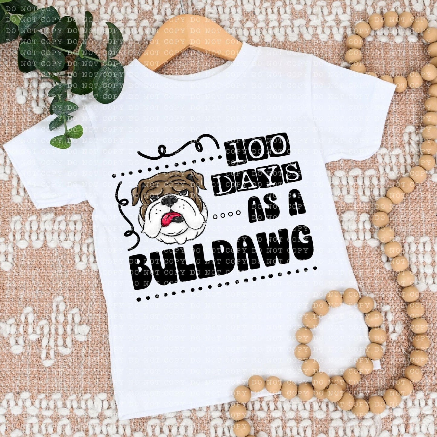 100 Days As A Bulldawgs - DTF