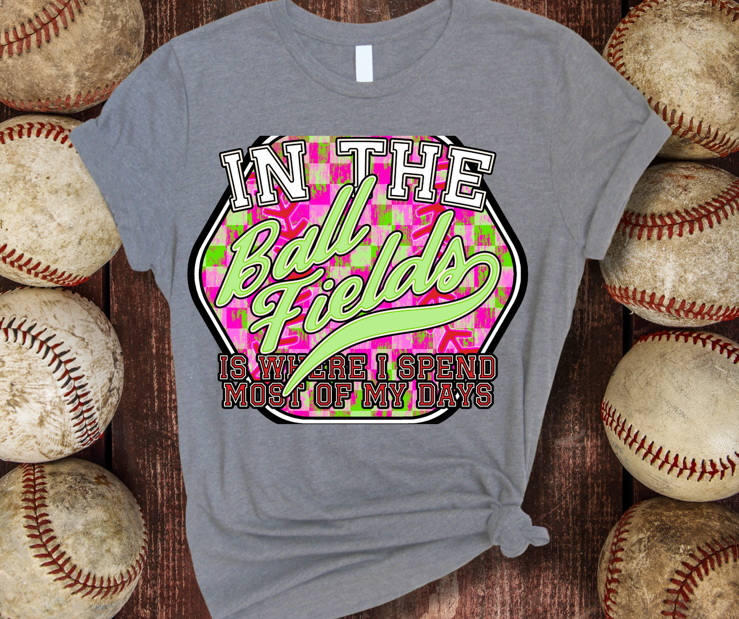 In the Ball Fields GREEN - DTF