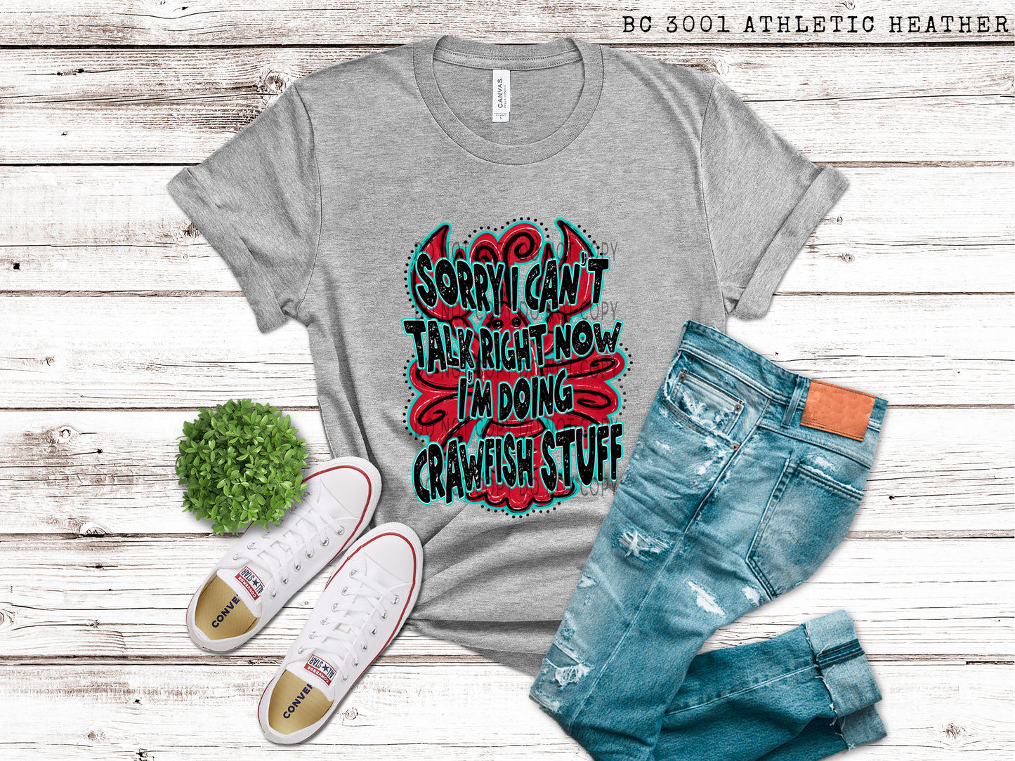 Sorry I Can’t Talk Right Now I’m Doing Crawfish Stuff DTF