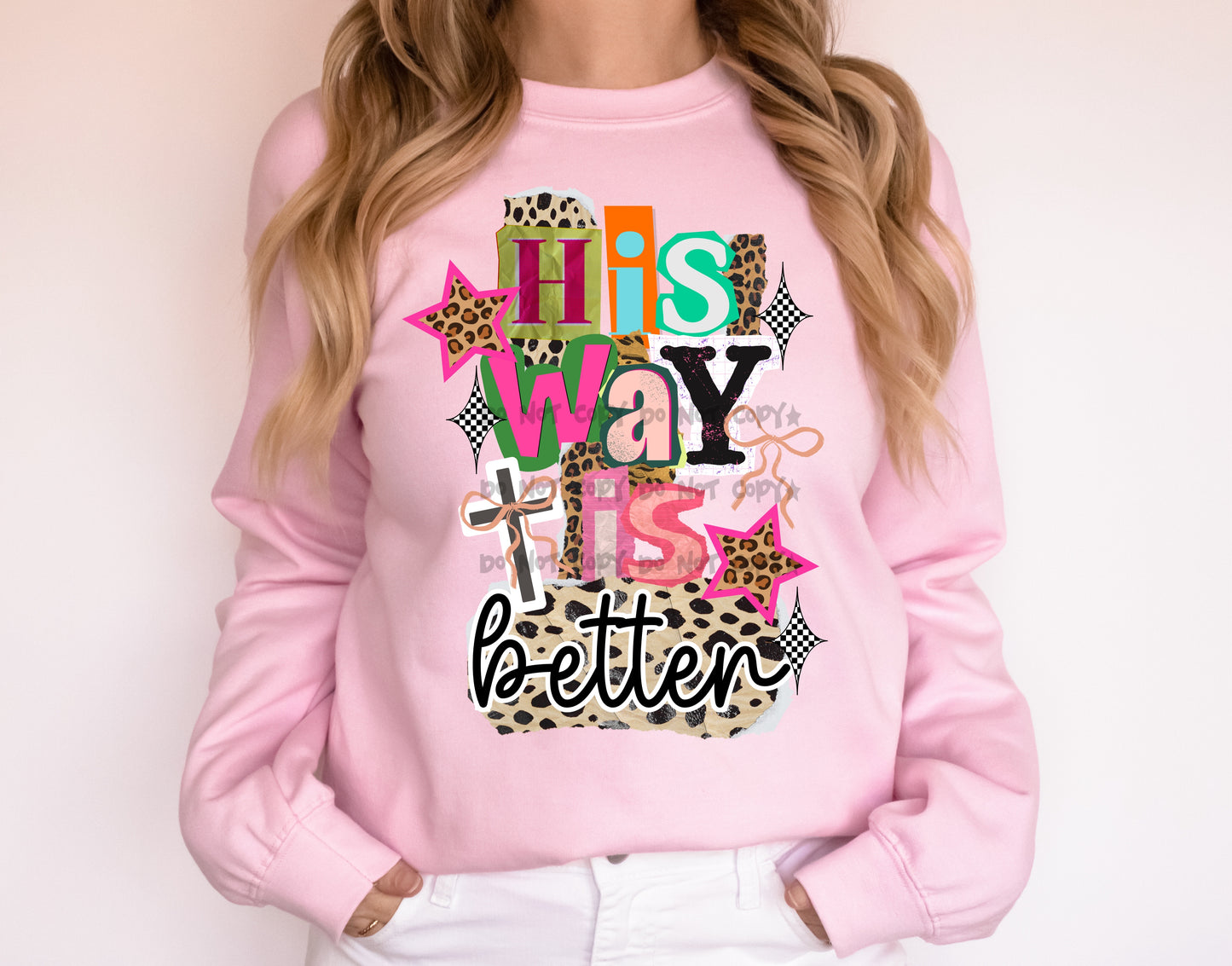 His way is better- DTF & UV