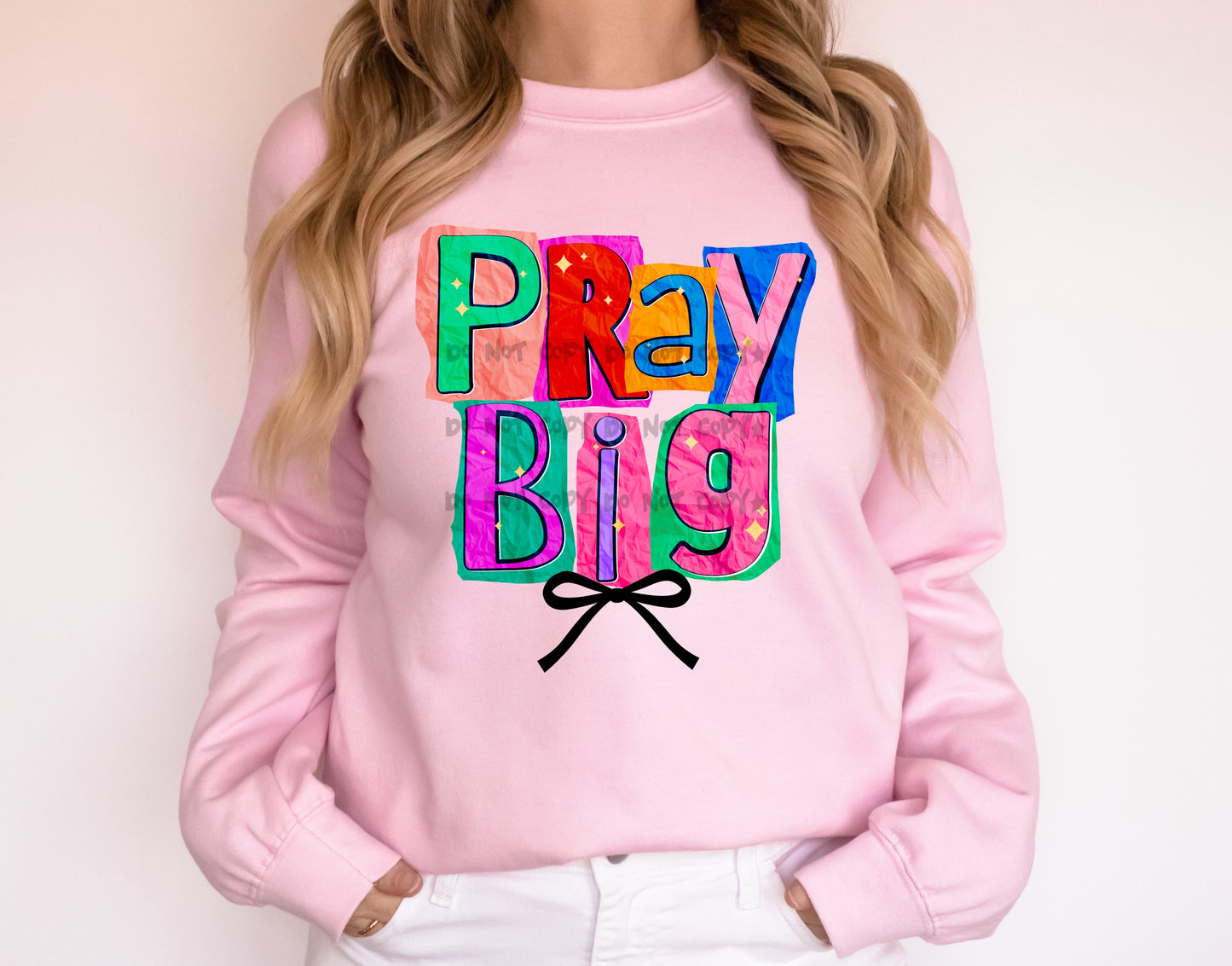 Pray Big-DTF&UV