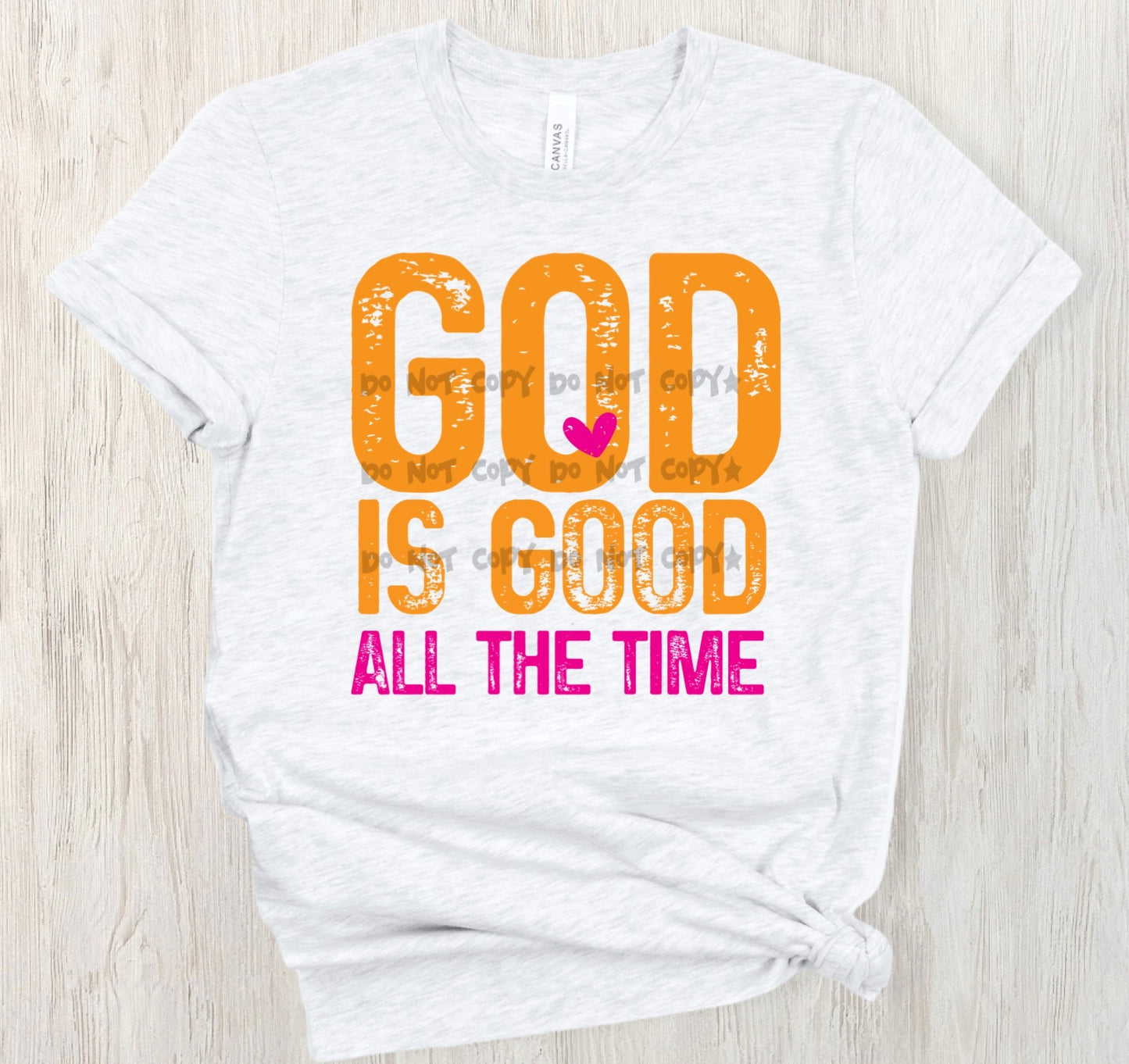 God is good all the time gold and pink - DTF&UV