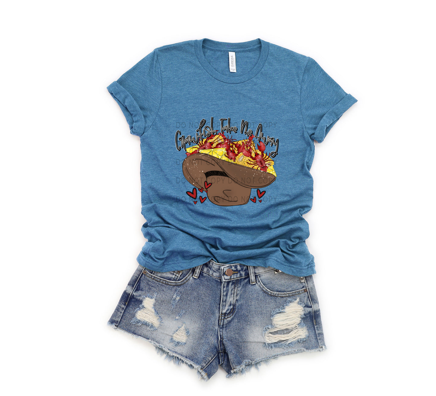 Crawfish Take Me Away DTF