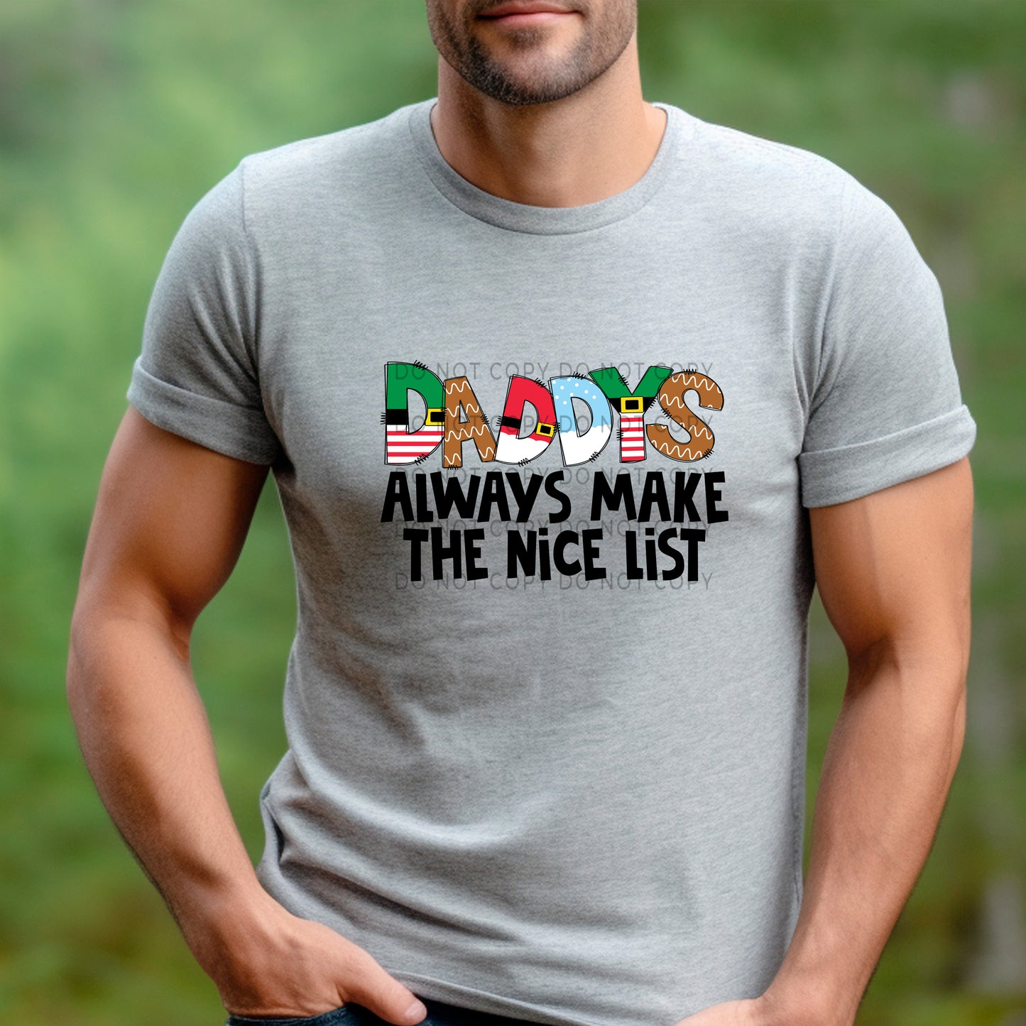 Daddys Always Make The Nice List - DTF