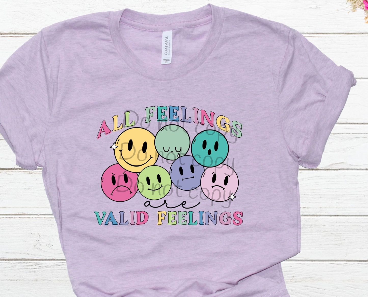 All feelings are valid feeling-DTF