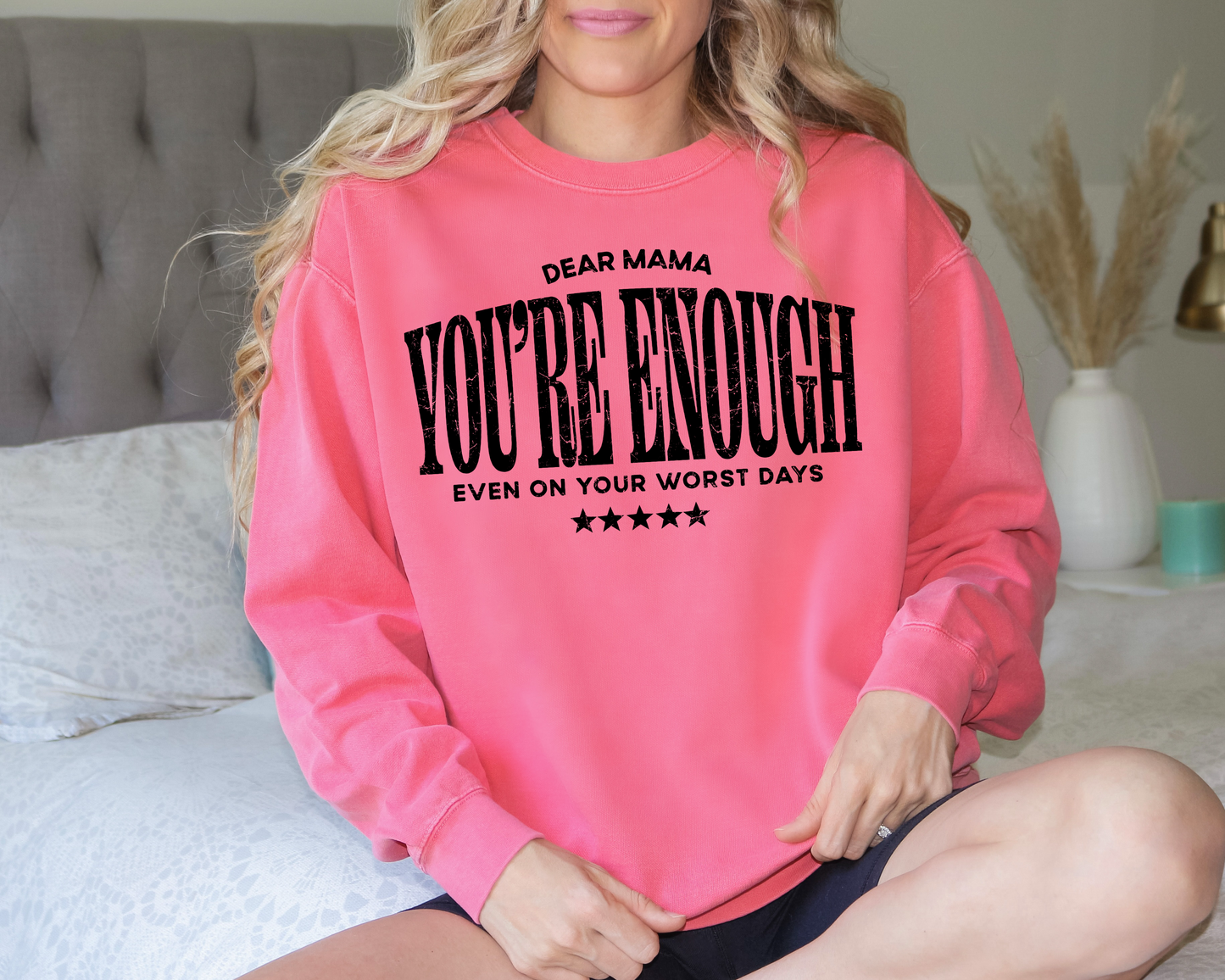 Dear Mama You’re enough-DTF&UV