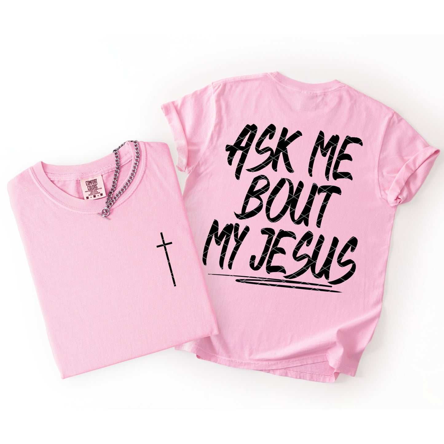 Ask Me Bout My Jesus Blk (included FRONT AND BACK) - DTF&UV