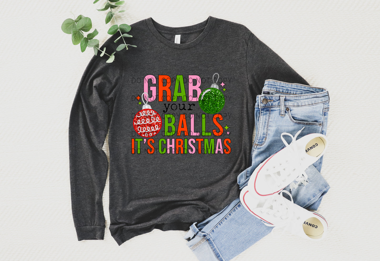 Grab Your Balls It’s Christmas Sequin - DTF