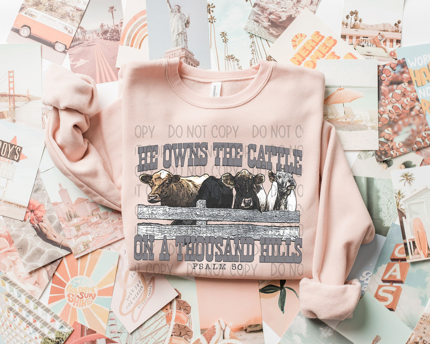 He Owns The Cattle On A Thousand Hills - DTF