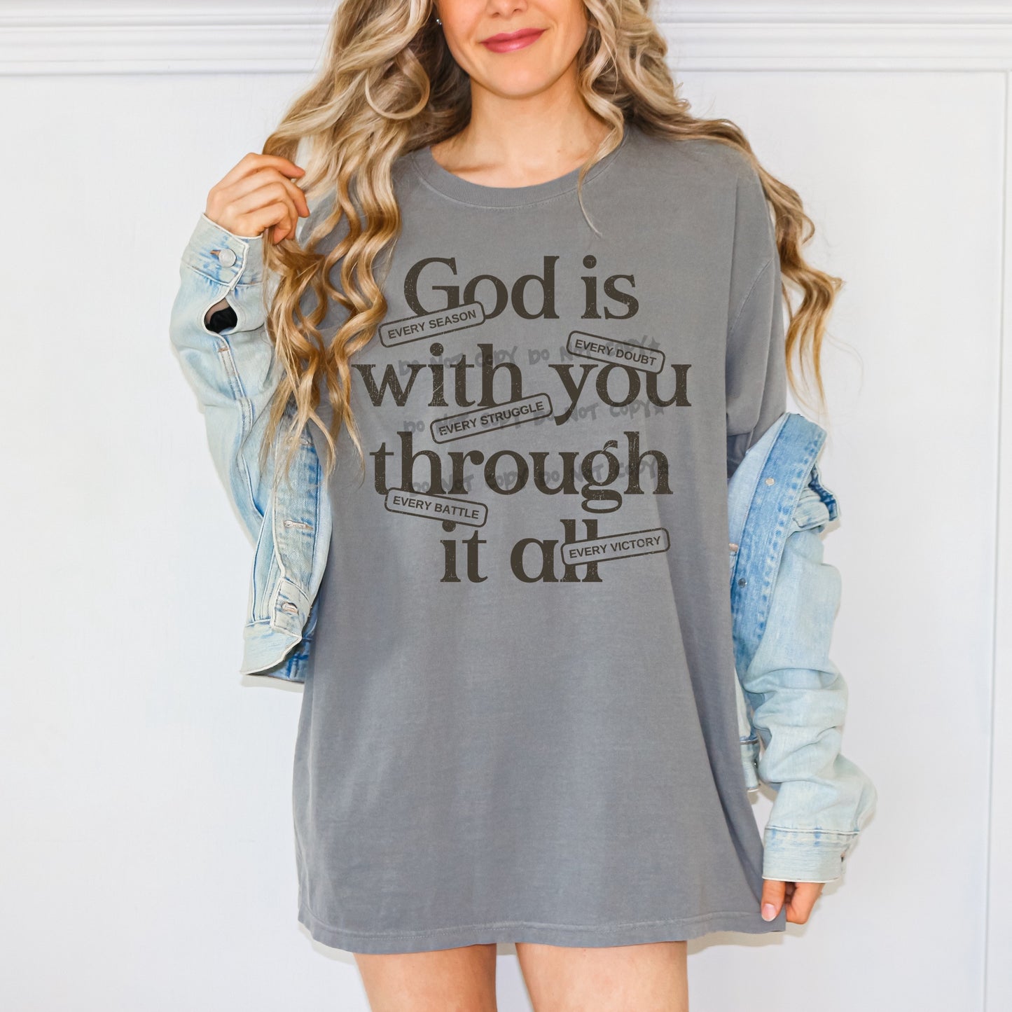 God is with you through it all- DTF&UV