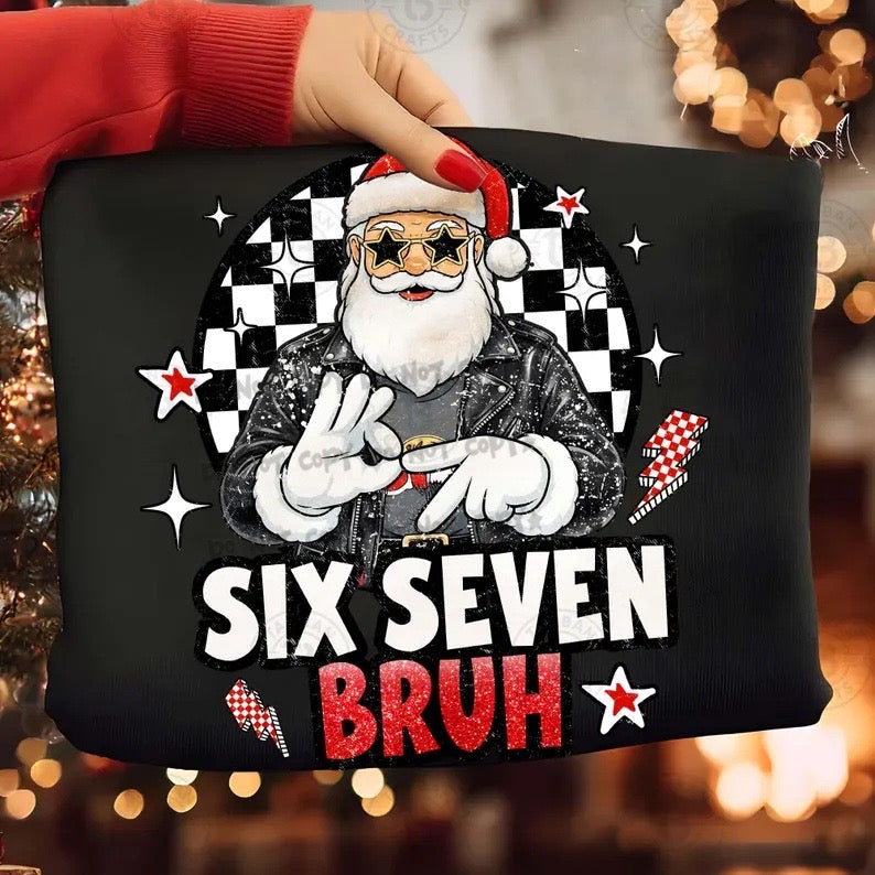 Six Seven Bruh Santa-DTF&UV