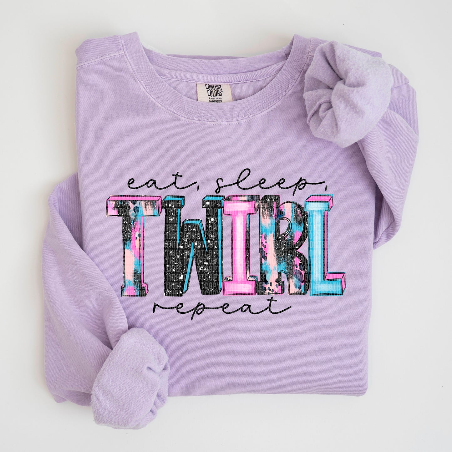 Eat Sleep twirl Repeat-DTF