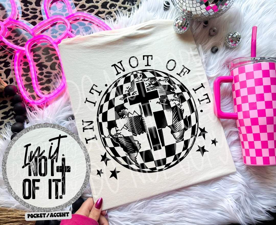 In it not of it- POCKET-DTF