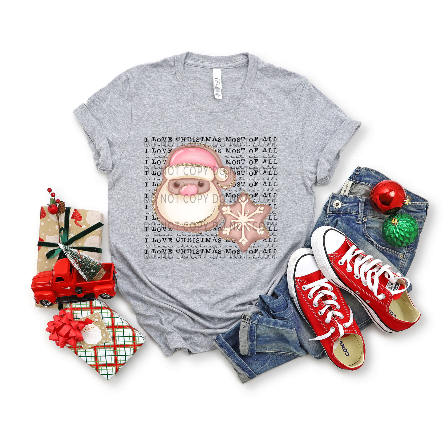 I Love Christmas Most Of All Christmas Cookies -DTF