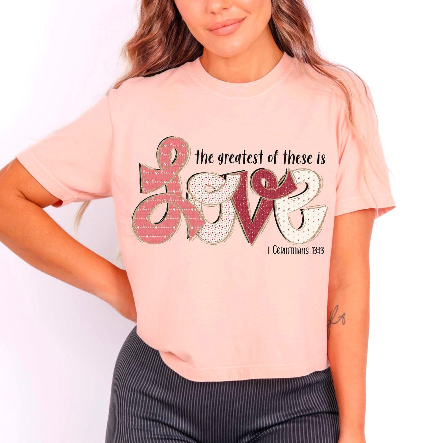 Greatest of these love-DTF