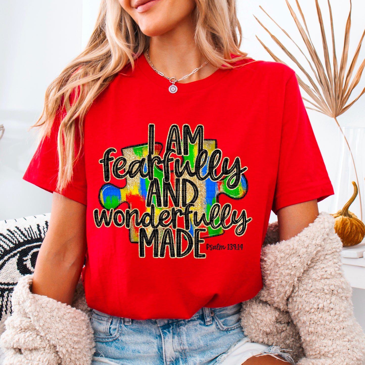 I am fearfully and wonderfully made Autism-DTF