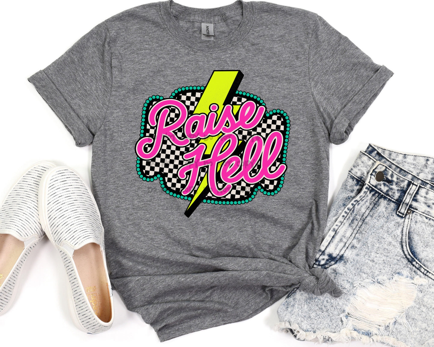 Raise Hell -DTF