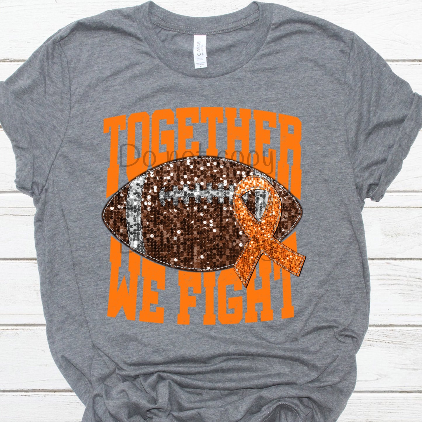 Together we fight orange football sequin orange ribbon-DTF