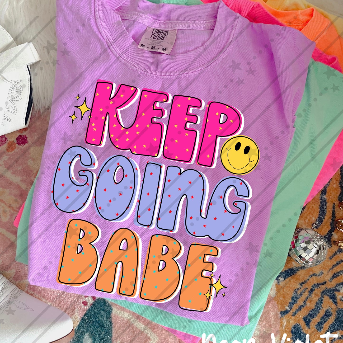 Keep going babe -DTF&UV