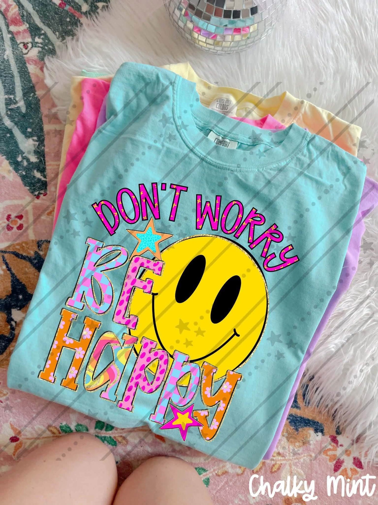 Don't worry be happy -DTF&UV