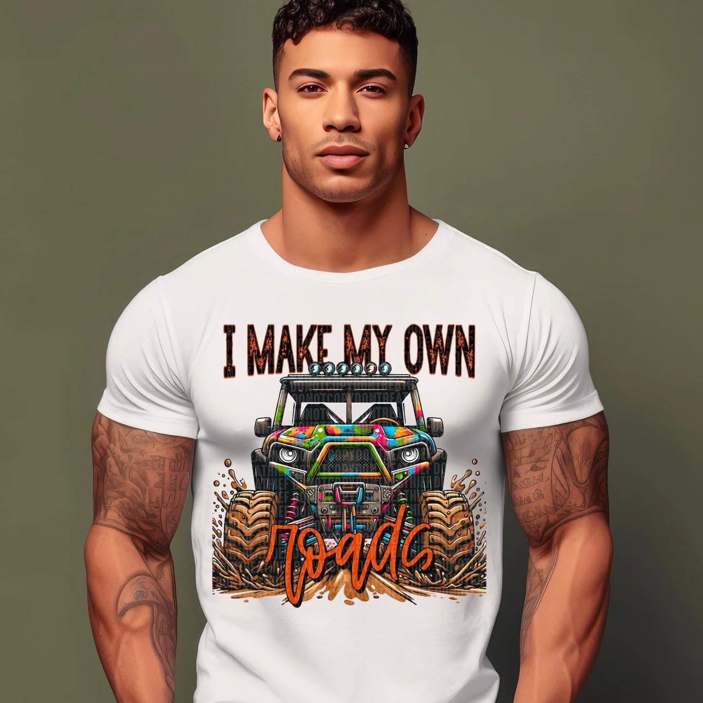 I Make My Own Roads - DTF