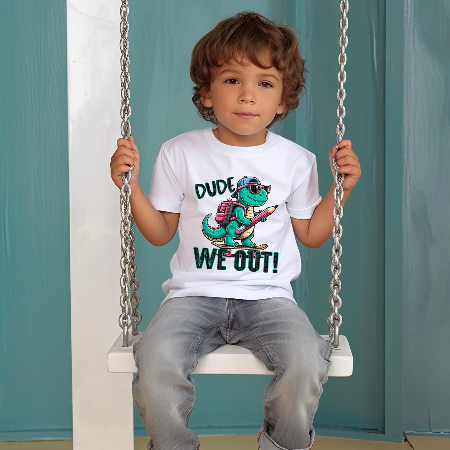 Dude we out dino - DTF