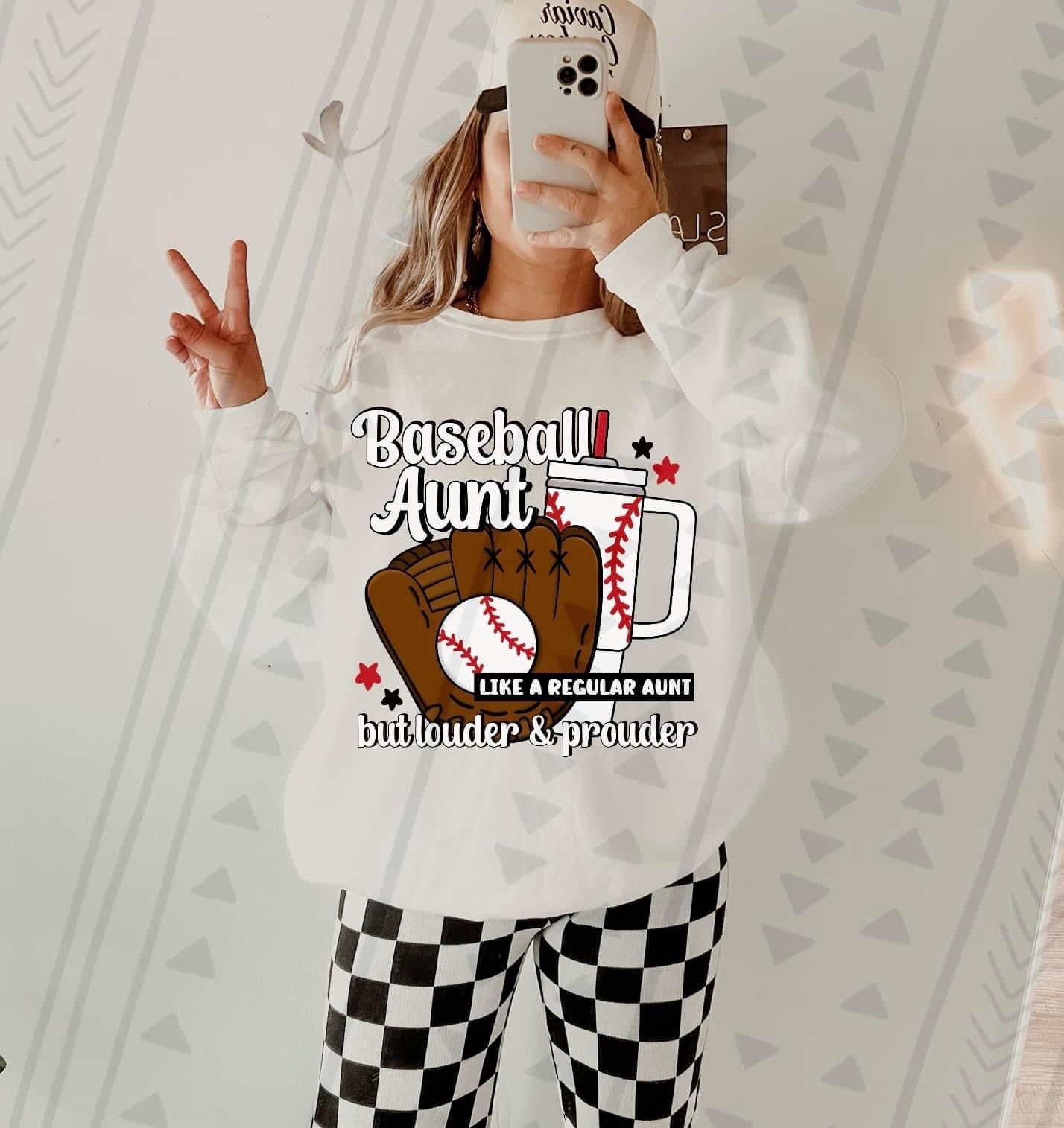 Baseball Aunt Like A Regular Aunt But Louder And Prouder - DTF