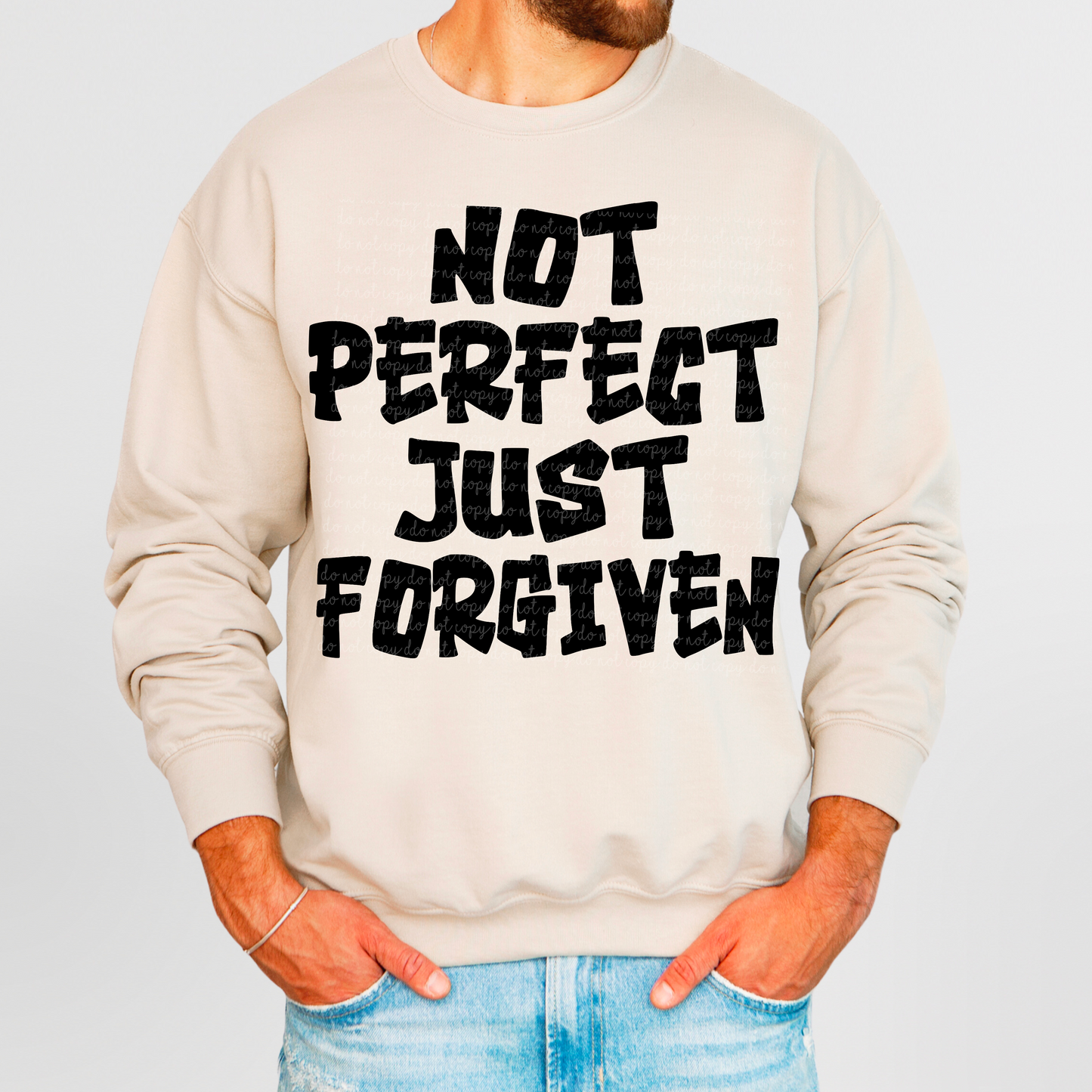 Not perfect just forgiven- DTF