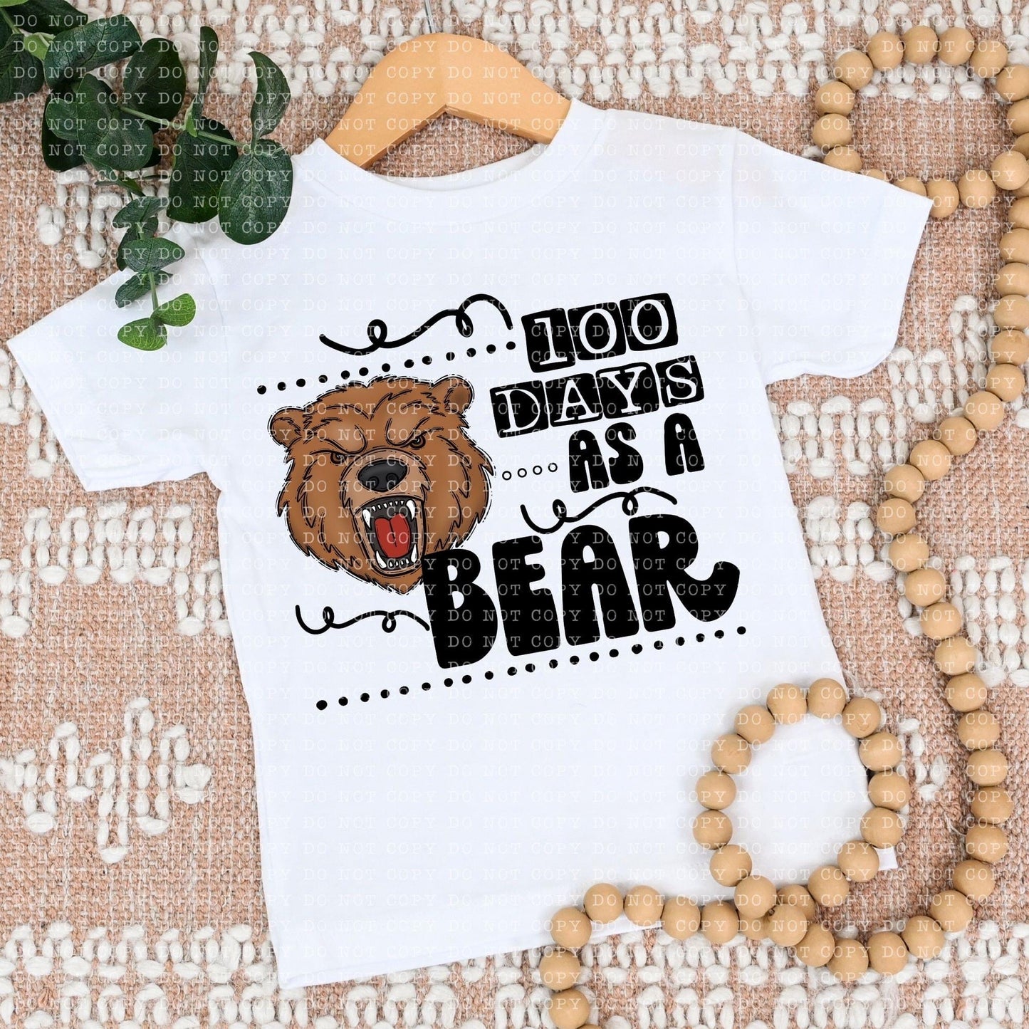 100 Days As A Bear Brown - DTF
