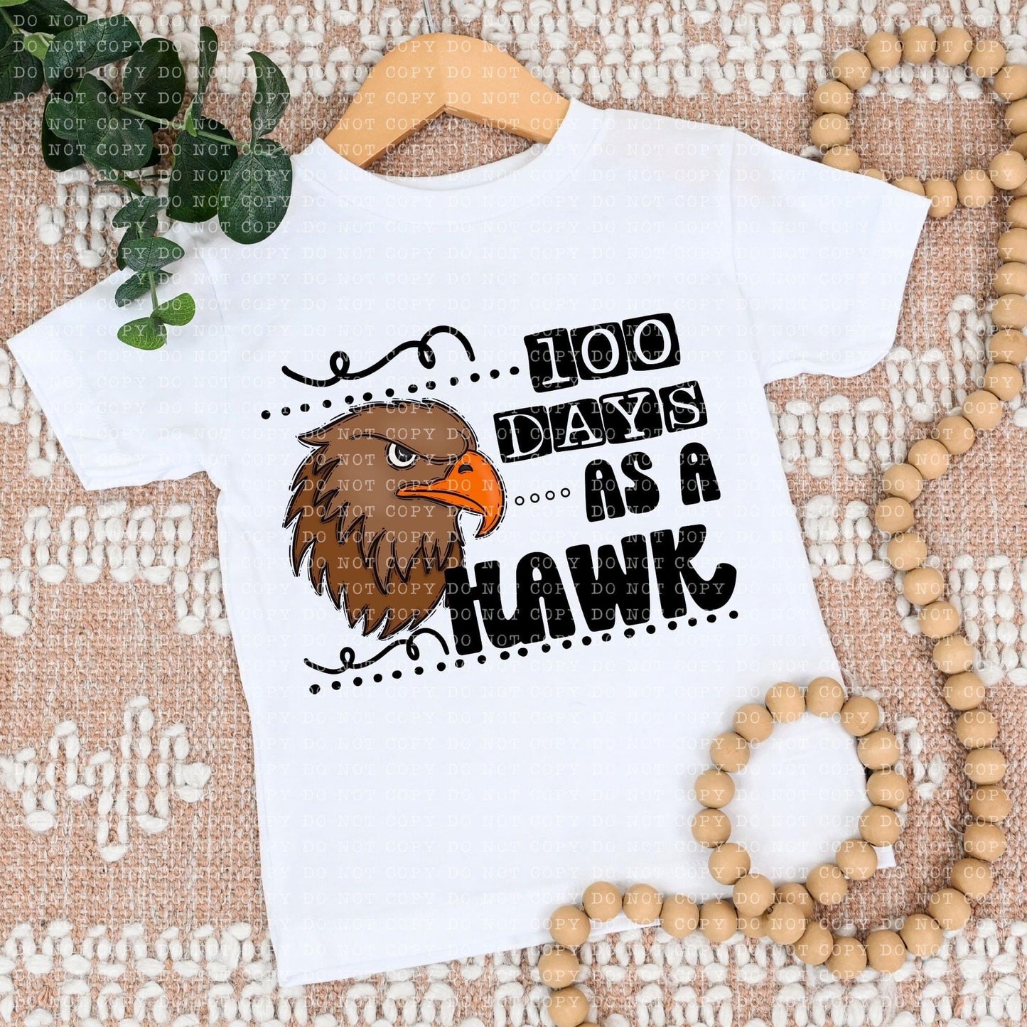 100 Days As A Hawk - DTF