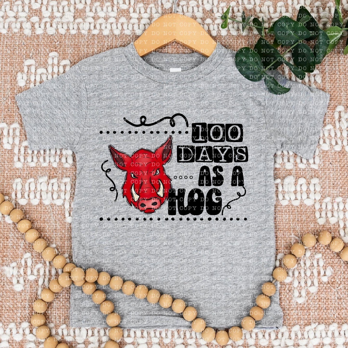 100 Days As A Hog - DTF