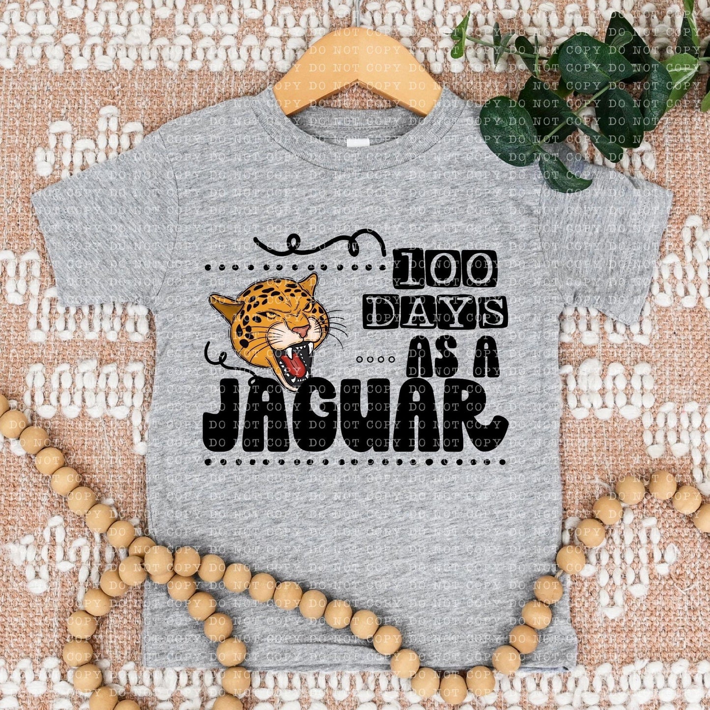 100 Days As A Jaguar - DTF