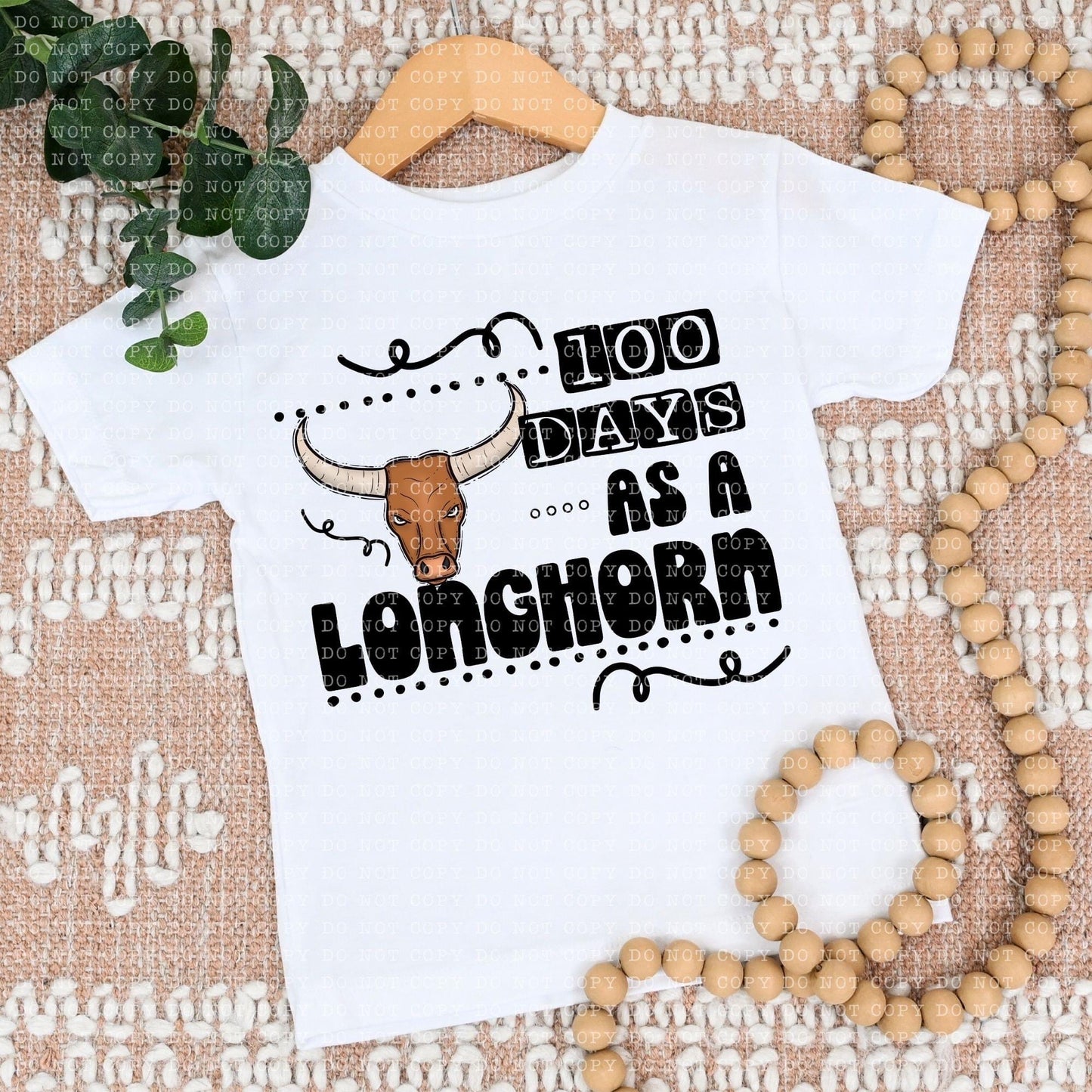 100 Days As A Longhorn - DTF