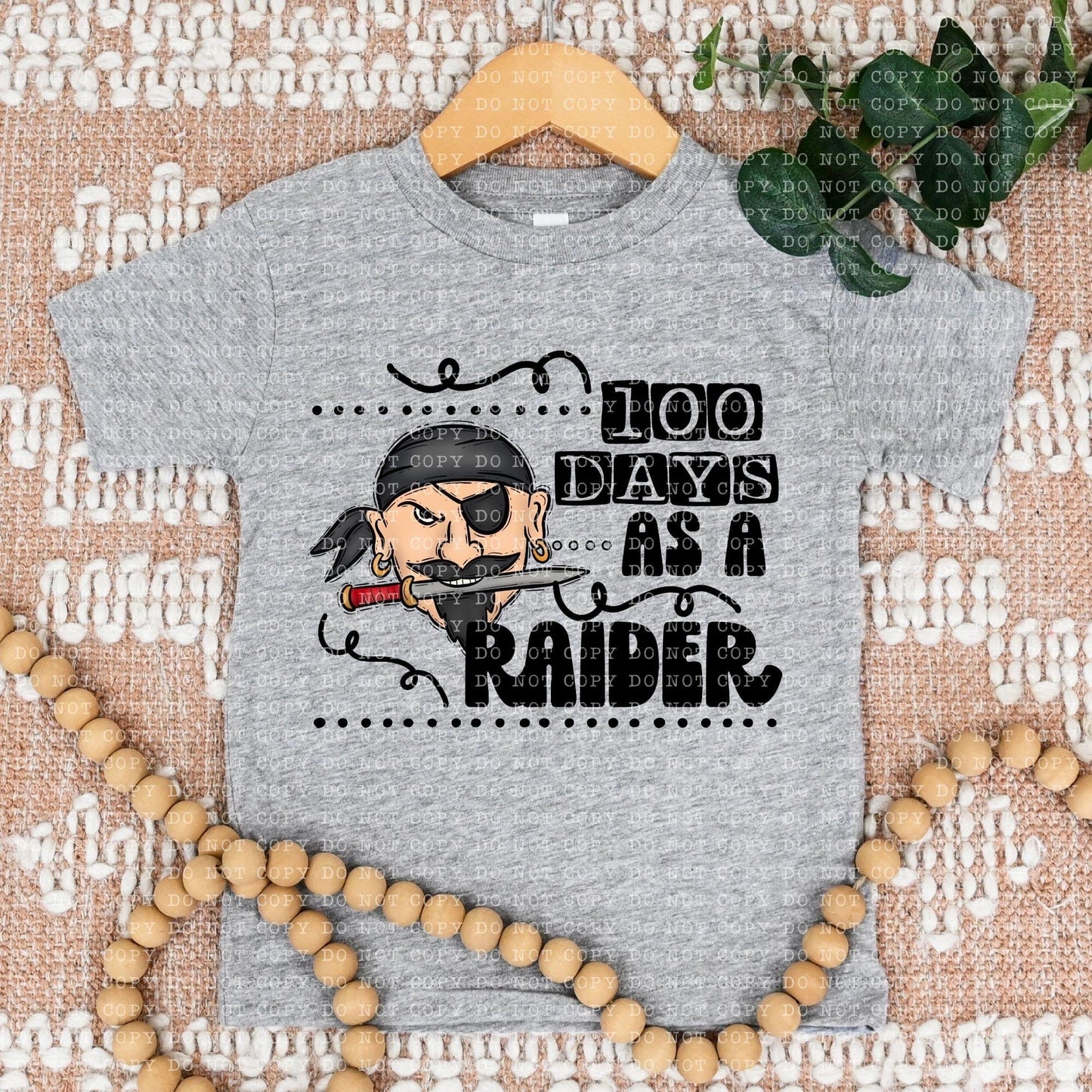 100 Days As A Raider Black - DTF