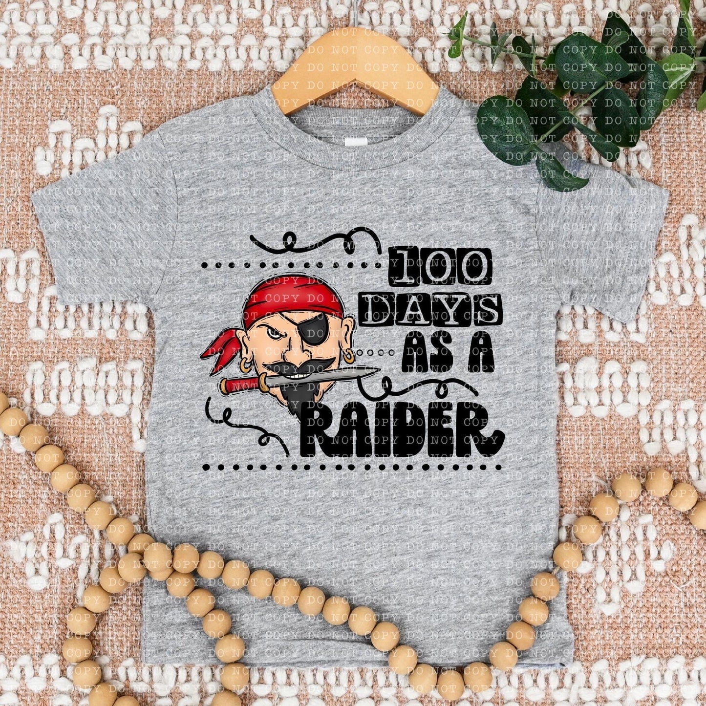 100 Days As A Raider Red - DTF