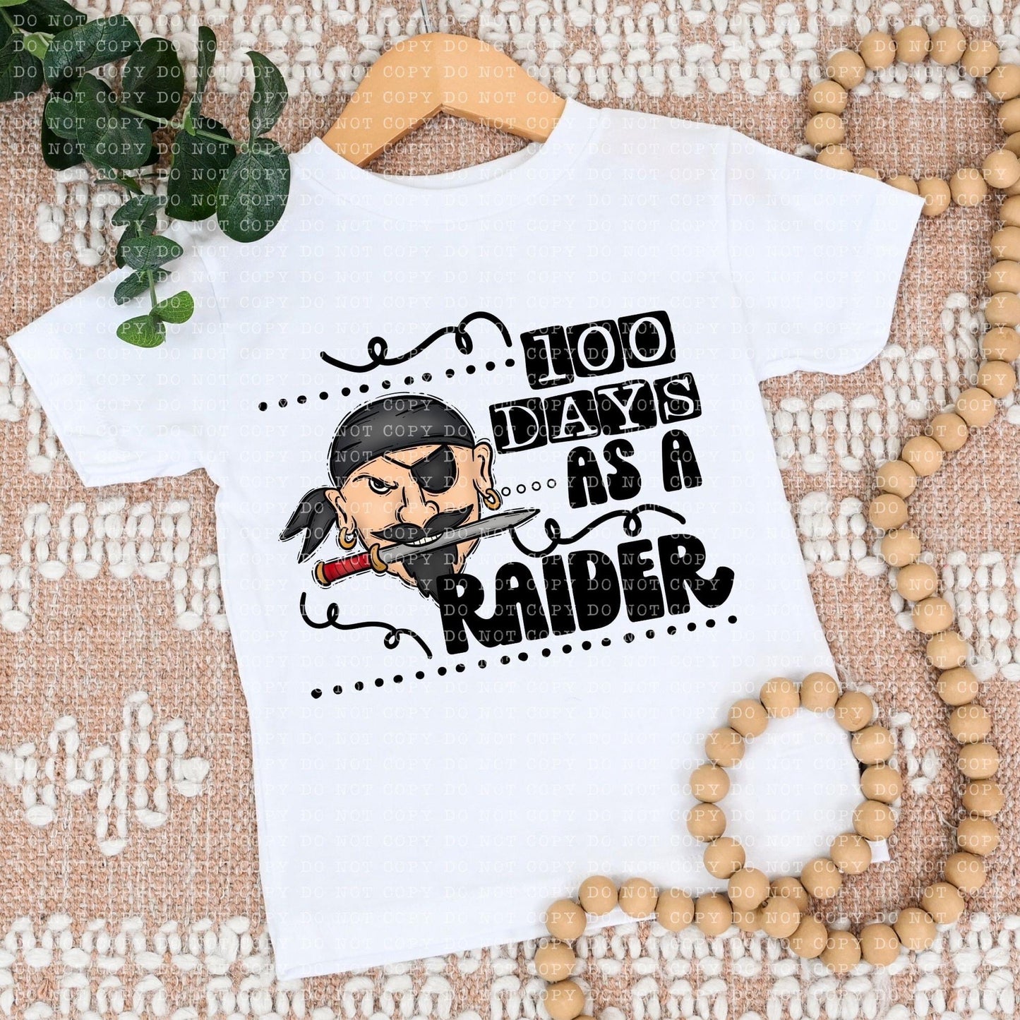 100 Days As A Raider Black - DTF