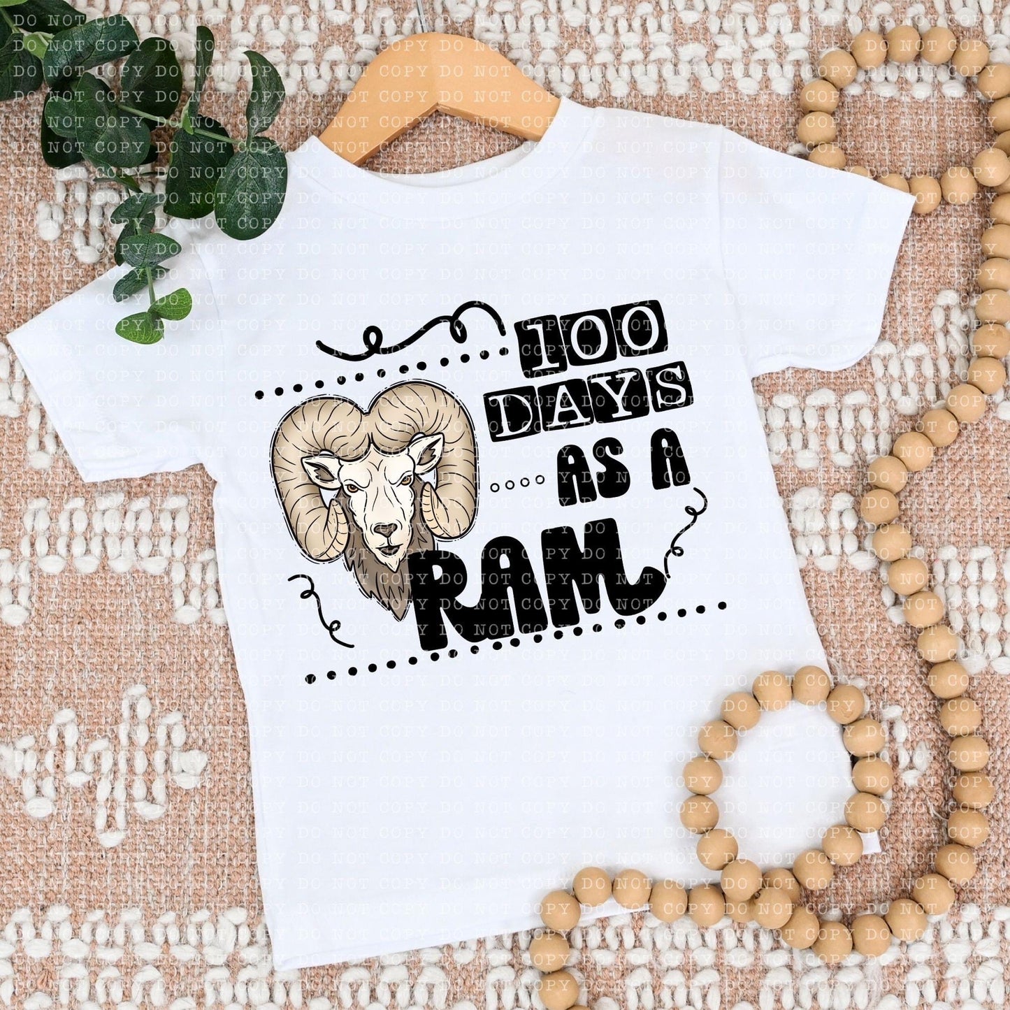 100 Days As A Ram - DTF