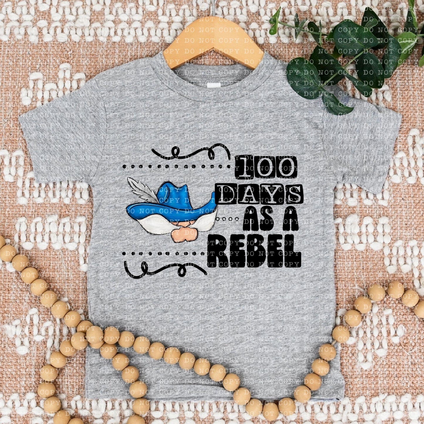 100 Days As A Rebel - DTF