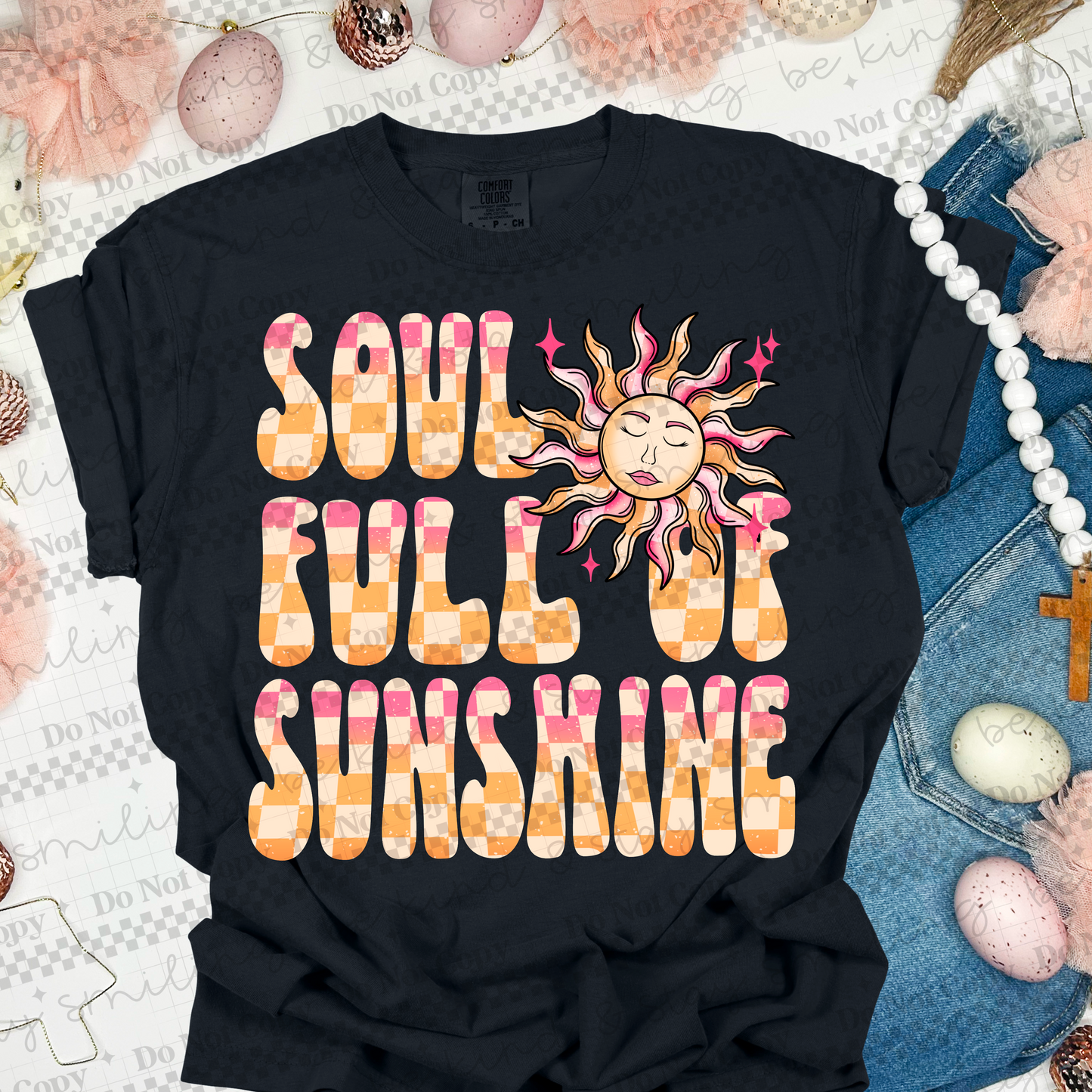 Soul full of sunshine checks in letters-DTF