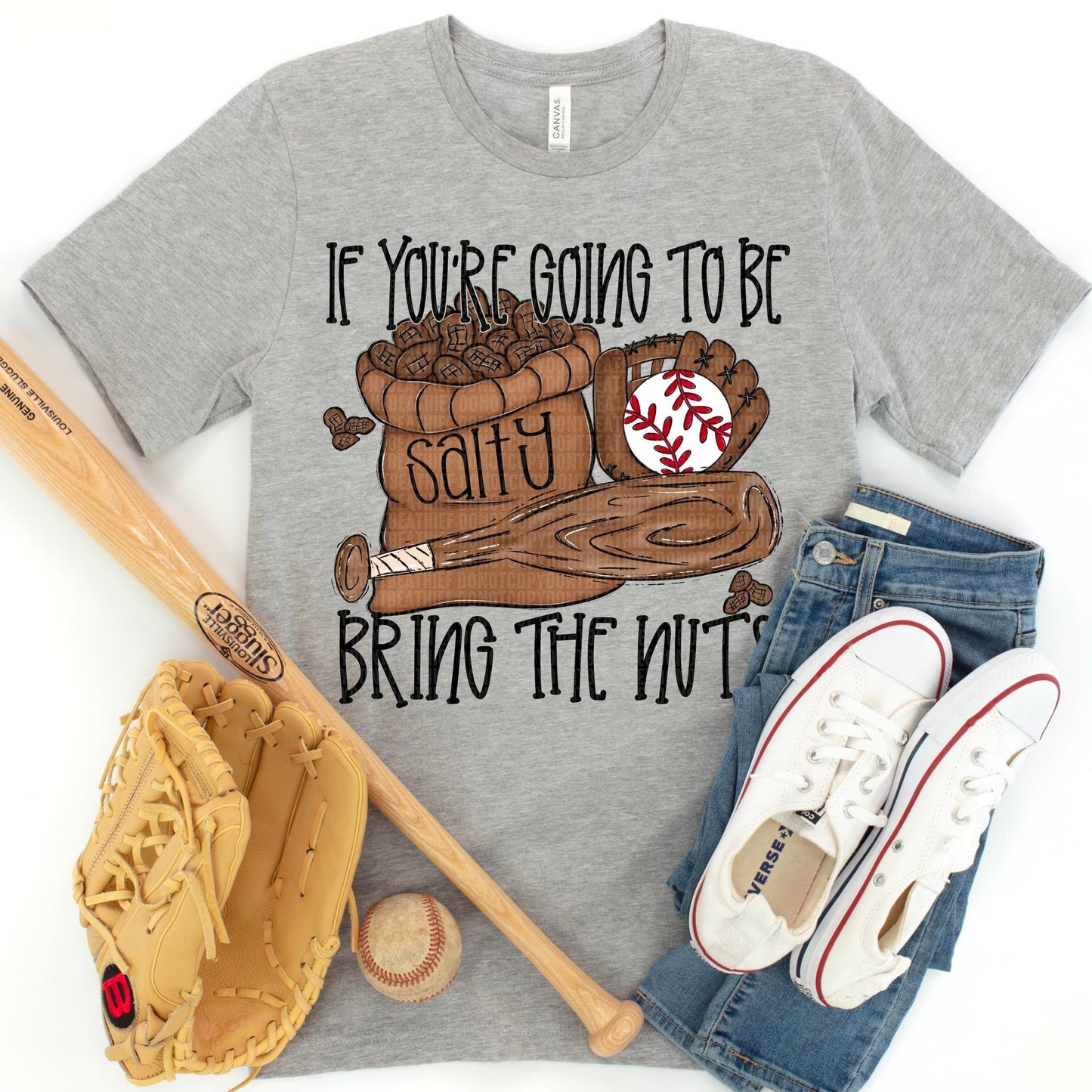 If You’re Going To Be Salty Bring The Nuts Baseball - DTF
