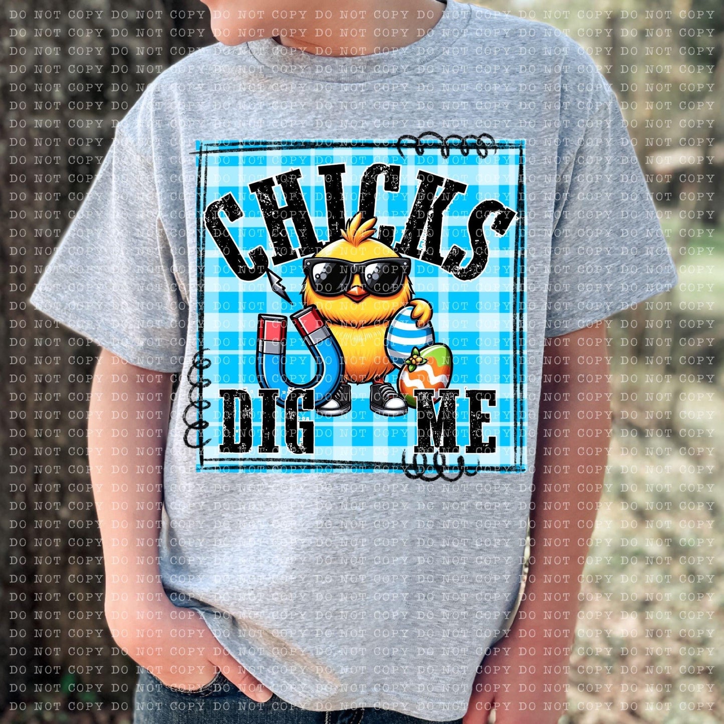 Chicks Dig Me Blue Background - DTF