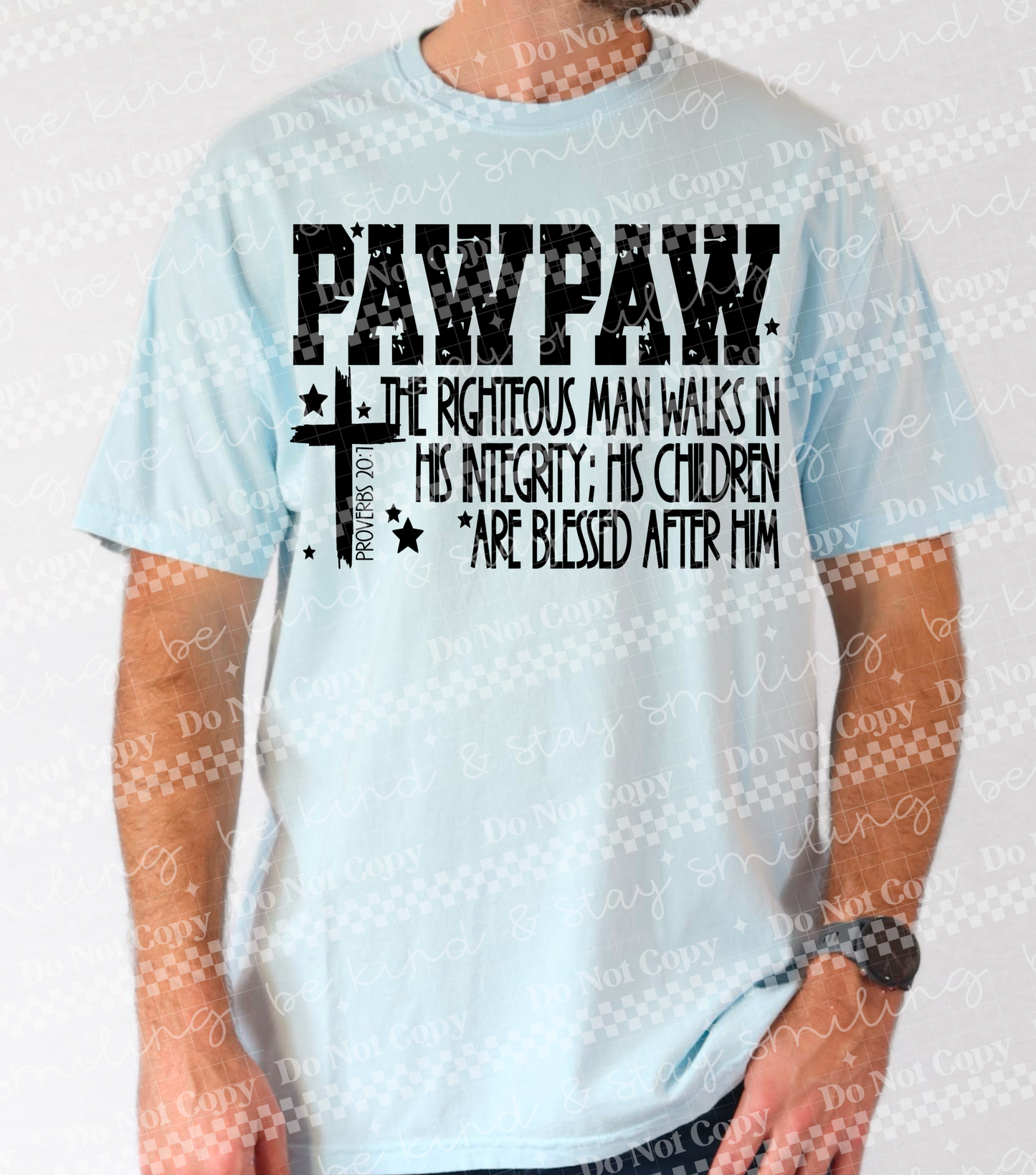 PAWPAW the righteous man-DTF&UV