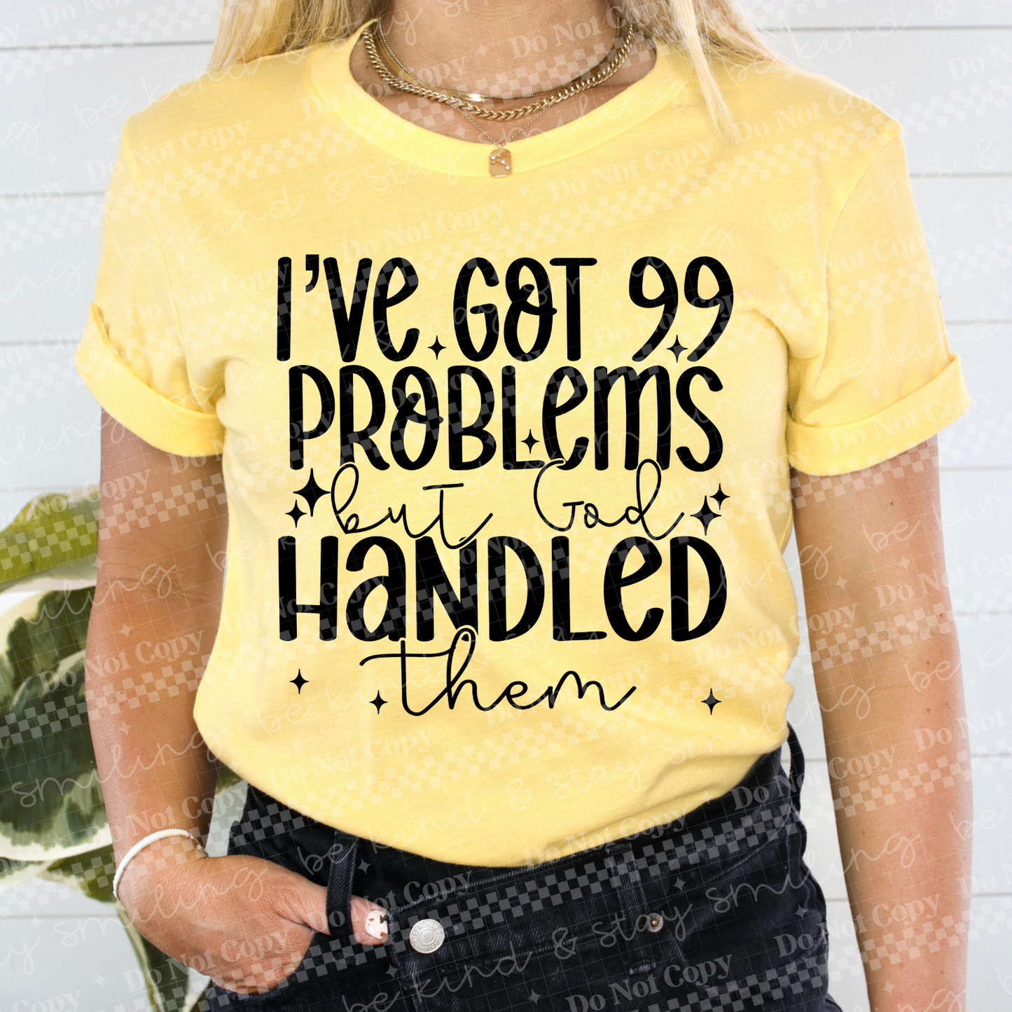 I've got 99 problems -DTF&UV